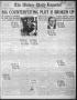 Newspaper: The Abilene Daily Reporter (Abilene, Tex.), Vol. 25, No. 90, Ed. 1 We…