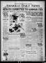 Newspaper: Amarillo Daily News (Amarillo, Tex.), Vol. 11, No. 253, Ed. 1 Tuesday…