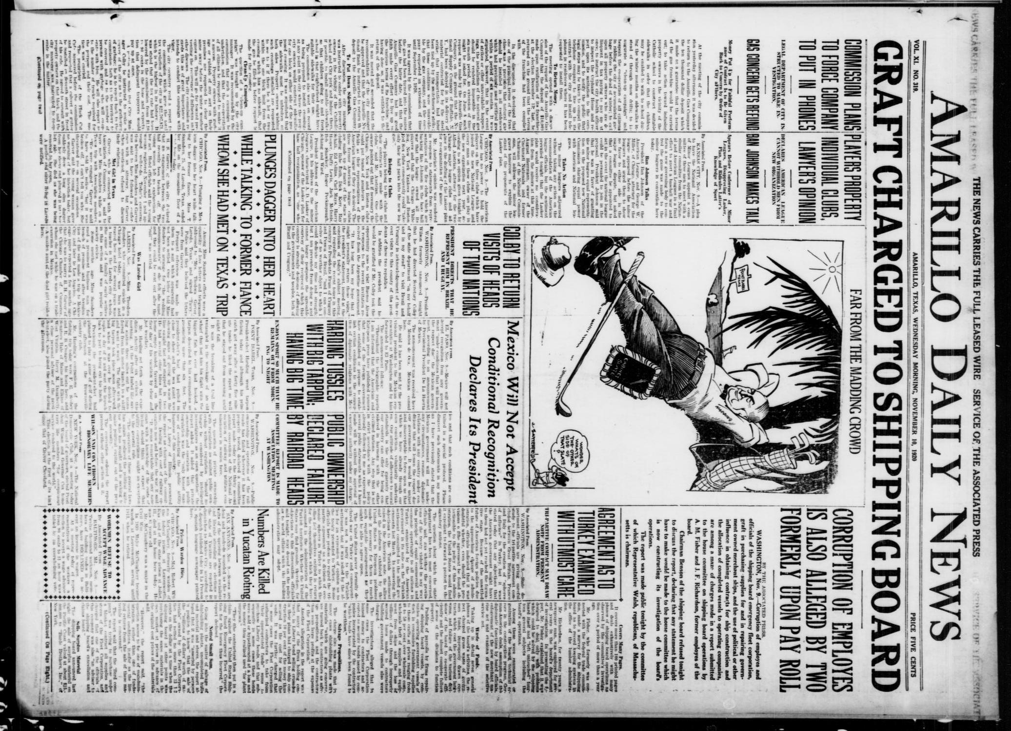 Amarillo Daily News (Amarillo, Tex.), Vol. 11, No. 319, Ed. 1 Wednesday, November 10, 1920
                                                
                                                    [Sequence #]: 1 of 8
                                                