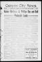 Thumbnail image of item number 1 in: 'Canyon City News. (Canyon City, Tex.), Vol. 12, No. 4, Ed. 1 Friday, April 24, 1908'.