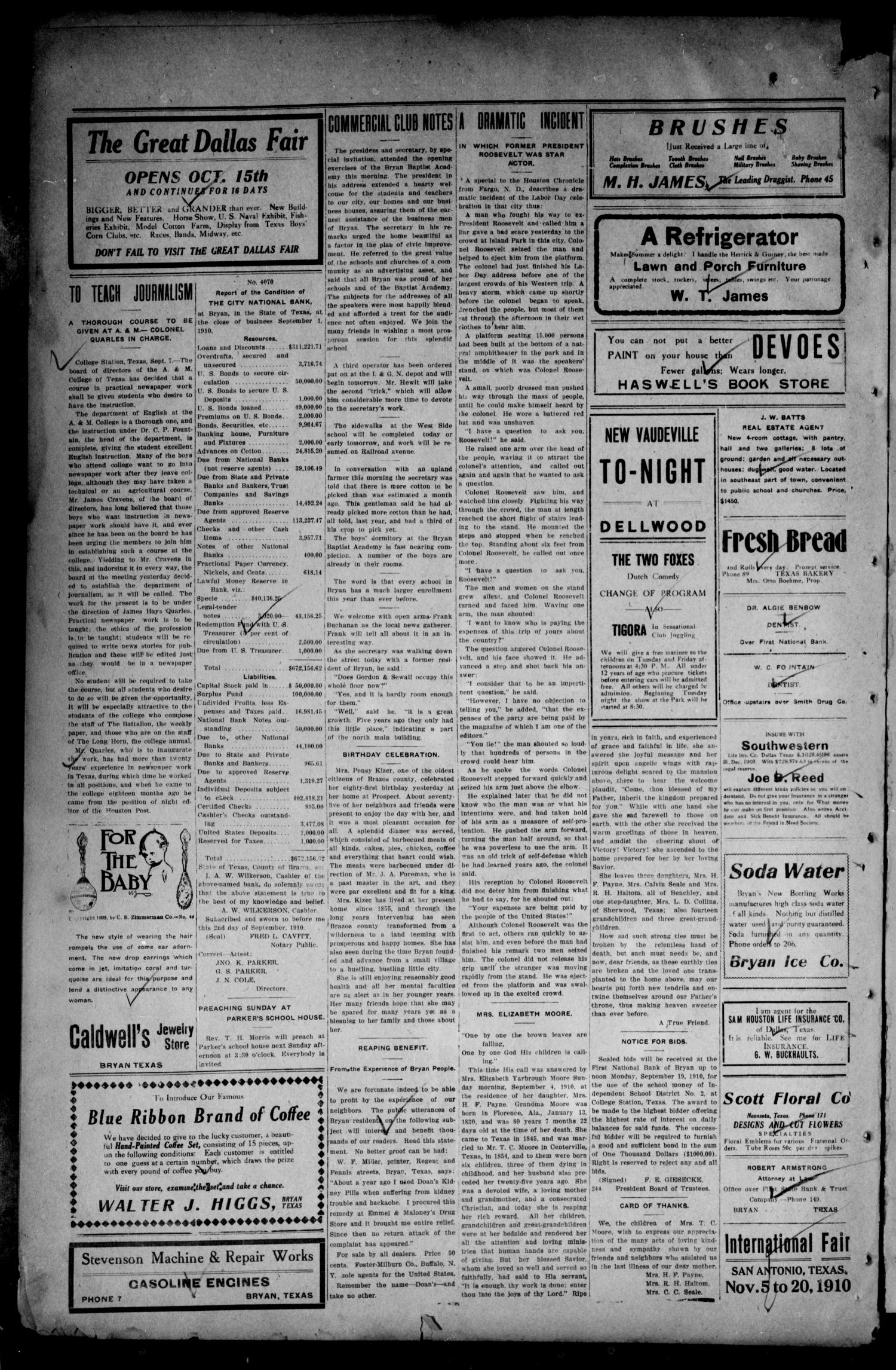 The Bryan Daily Eagle and Pilot (Bryan, Tex.), Vol. FIFTEENTH YEAR, No. 236, Ed. 1 Wednesday, September 7, 1910
                                                
                                                    [Sequence #]: 4 of 4
                                                
