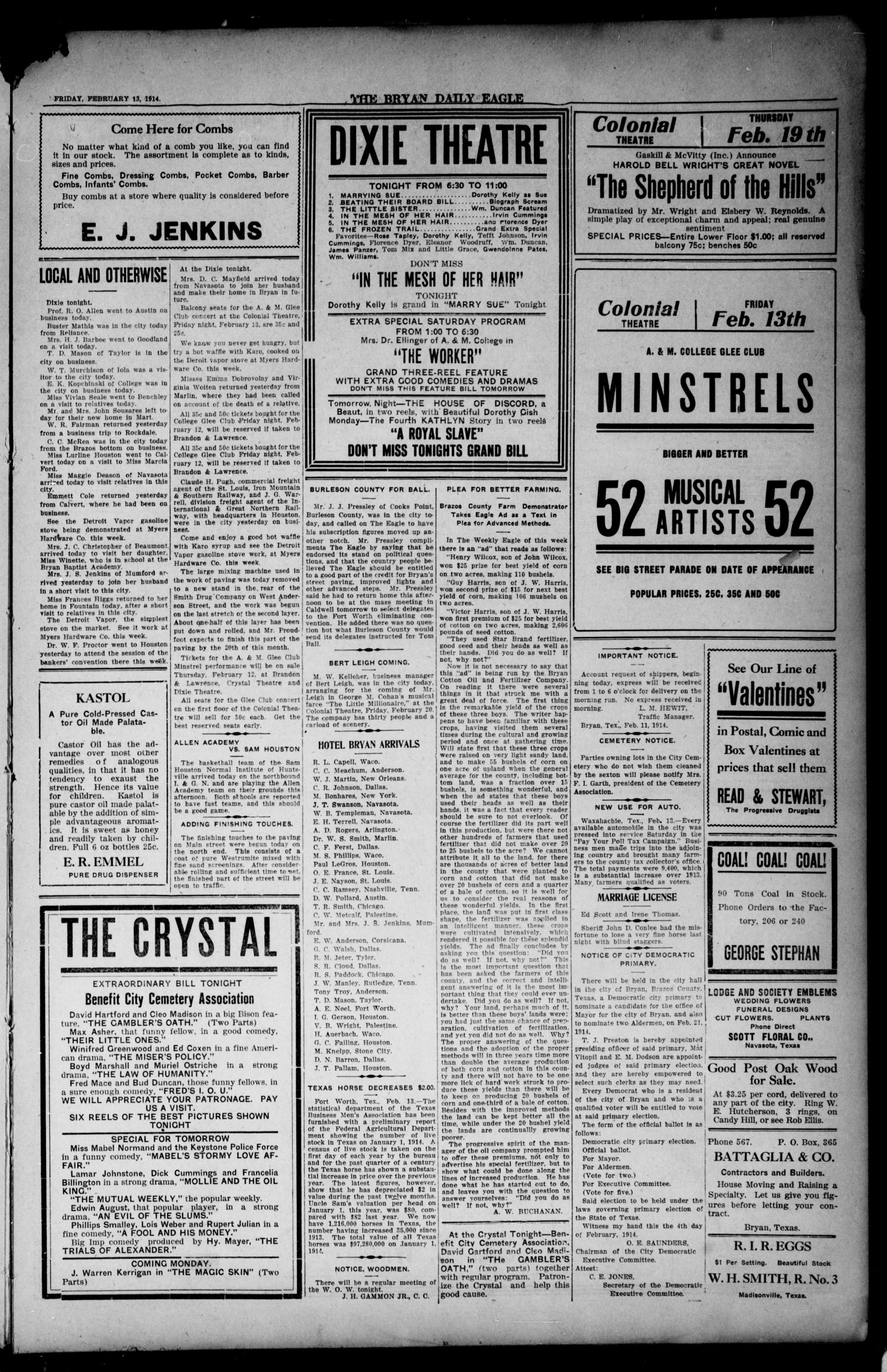 The Bryan Daily Eagle and Pilot (Bryan, Tex.), Vol. 19, No. 69, Ed. 1 Friday, February 13, 1914
                                                
                                                    [Sequence #]: 3 of 4
                                                