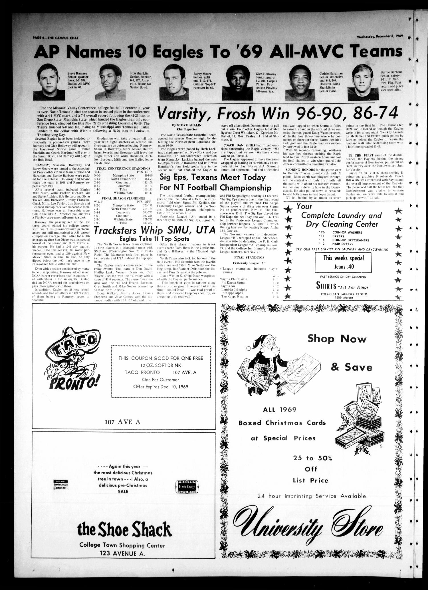 The Campus Chat (Denton, Tex.), Vol. 53, No. 20, Ed. 1 Wednesday, December 3, 1969
                                                
                                                    [Sequence #]: 4 of 4
                                                