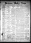Primary view of Denison Daily News. (Denison, Tex.), Vol. 6, No. 143, Ed. 1 Friday, August 9, 1878