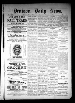 Primary view of Denison Daily News. (Denison, Tex.), Vol. 7, No. 205, Ed. 1 Wednesday, October 29, 1879