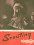Journal/Magazine/Newsletter: Scouting, Volume 40, Number 5, May 1952