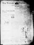 Thumbnail image of item number 1 in: 'The Taylor County News. (Abilene, Tex.), Vol. 15, No. 56, Ed. 1 Friday, March 3, 1899'.