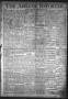 Newspaper: The Abilene Reporter. (Abilene, Tex.), Vol. 10, No. 8, Ed. 1 Friday, …