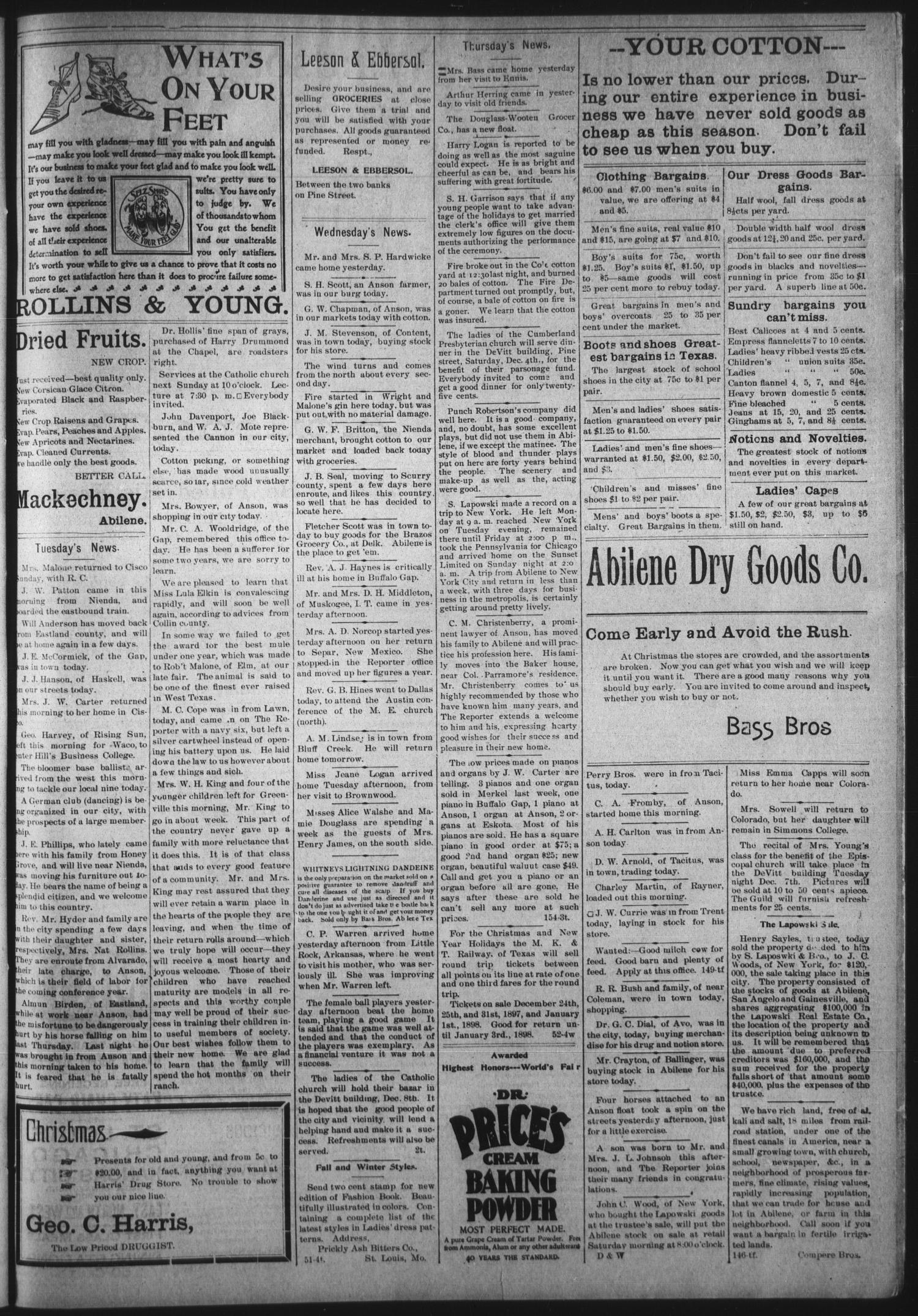 The Abilene Reporter (Abilene, Tex.), Vol. 16, No. 51, Ed. 1 Friday, December 3, 1897
                                                
                                                    [Sequence #]: 5 of 8
                                                