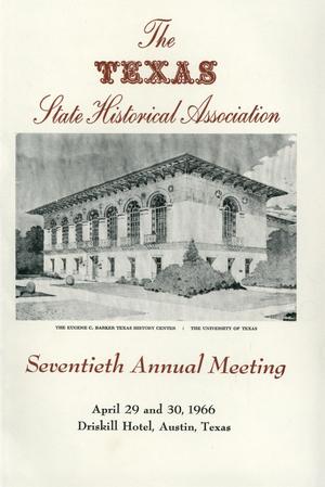 Primary view of object titled 'Texas State Historical Association Seventieth Annual Meeting, 1966'.