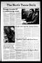 Newspaper: The North Texas Daily (Denton, Tex.), Vol. 64, No. 86, Ed. 1 Friday, …