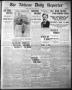 Primary view of The Abilene Daily Reporter (Abilene, Tex.), Vol. 14, No. 178, Ed. 1 Sunday, March 31, 1912