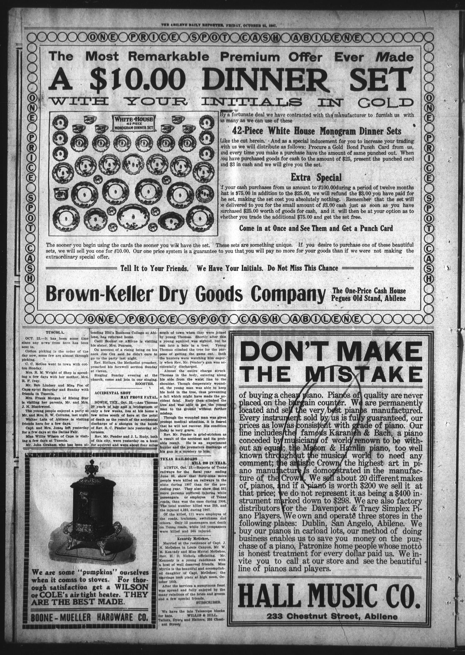Abilene Daily Reporter (Abilene, Tex.), Vol. 12, No. 81, Ed. 1 Friday, October 25, 1907
                                                
                                                    [Sequence #]: 6 of 10
                                                