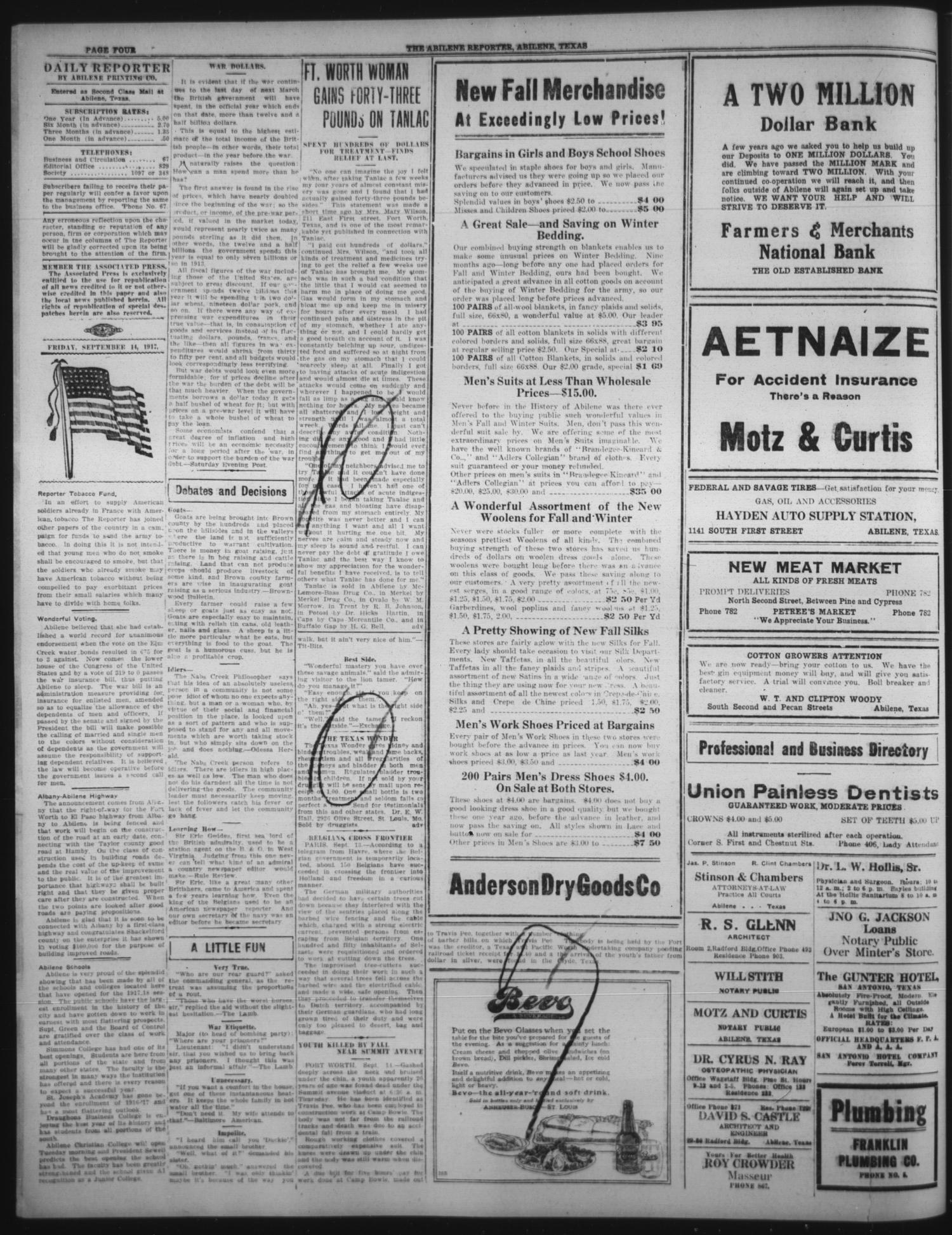 The Abilene Daily Reporter (Abilene, Tex.), Vol. 8, No. 157, Ed. 1 Friday, September 14, 1917
                                                
                                                    [Sequence #]: 4 of 6
                                                