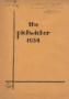 Thumbnail image of item number 1 in: 'The Pickwicker, Volume 2, Number 1, April 1934'.