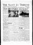 Newspaper: The Saint Jo Tribune (Saint Jo, Tex.), Vol. 65, No. 10, Ed. 1 Friday,…