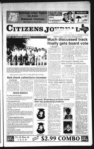 Primary view of object titled 'Citizens Journal (Atlanta, Tex.), Vol. 112, No. 102, Ed. 1 Sunday, May 26, 1991'.
