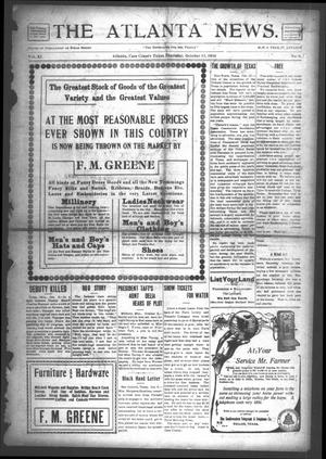 Primary view of object titled 'The Atlanta News. (Atlanta, Tex.), Vol. 11, No. 9, Ed. 1 Thursday, October 13, 1910'.