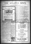 Thumbnail image of item number 1 in: 'The Atlanta News. (Atlanta, Tex.), Vol. 10, No. 37, Ed. 1 Thursday, April 28, 1910'.