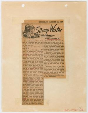 Primary view of object titled '[Newspaper Clipping: Stump Water]'.