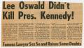 Primary view of [Newspaper Clipping: Lee Oswald Didn't Kill Pres. Kennedy! #1]