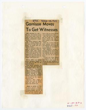 Primary view of object titled '[Newspaper Clipping: Garrison Moves to Get Witnesses #2]'.