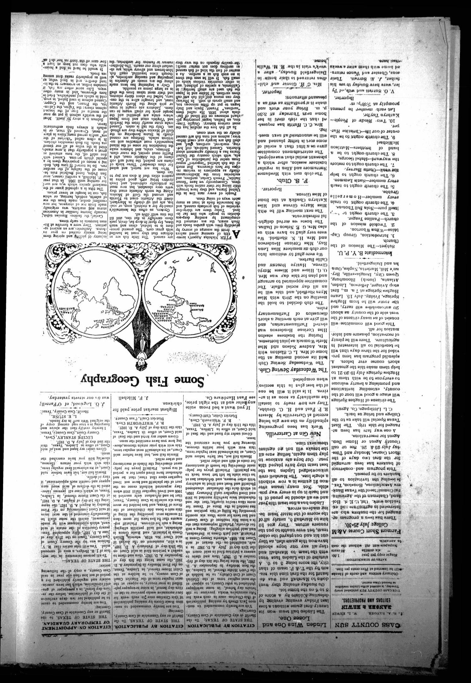 The Cass County Sun (Linden, Tex.), Vol. 52, No. 28, Ed. 1 Tuesday, July 12, 1927
                                                
                                                    [Sequence #]: 4 of 8
                                                