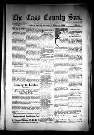 Primary view of object titled 'The Cass County Sun (Linden, Tex.), Vol. 49, No. 14, Ed. 1 Tuesday, April 1, 1924'.