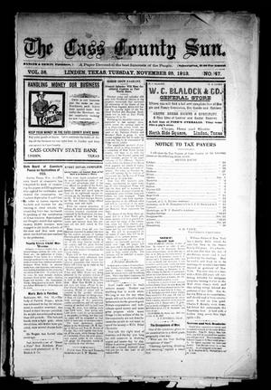 Primary view of object titled 'The Cass County Sun (Linden, Tex.), Vol. 38, No. 47, Ed. 1 Tuesday, November 25, 1913'.