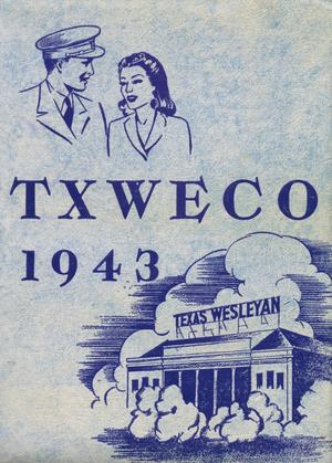 Primary view of object titled 'TXWECO, Yearbook of Texas Wesleyan College, 1943'.