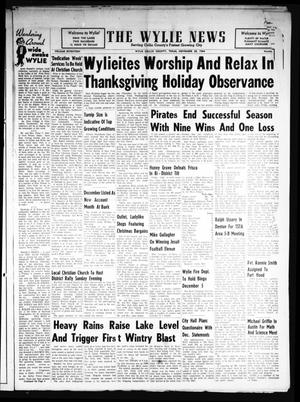 Primary view of object titled 'The Wylie News (Wylie, Tex.), Vol. 17, No. [29], Ed. 1 Thursday, November 26, 1964'.