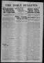 Newspaper: The Daily Bulletin (Brownwood, Tex.), Vol. 15, No. 292, Ed. 1 Friday,…