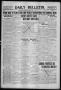 Newspaper: Daily Bulletin. (Brownwood, Tex.), Vol. 9, No. 27, Ed. 1 Saturday, No…
