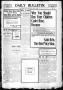 Newspaper: Daily Bulletin. (Brownwood, Tex.), Vol. 8, No. 100, Ed. 1 Wednesday, …