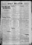 Newspaper: Daily Bulletin. (Brownwood, Tex.), Vol. 9, No. 60, Ed. 1 Thursday, De…