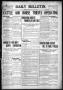 Thumbnail image of item number 1 in: 'Daily Bulletin. (Brownwood, Tex.), Vol. 9, No. 157, Ed. 1 Saturday, April 17, 1909'.