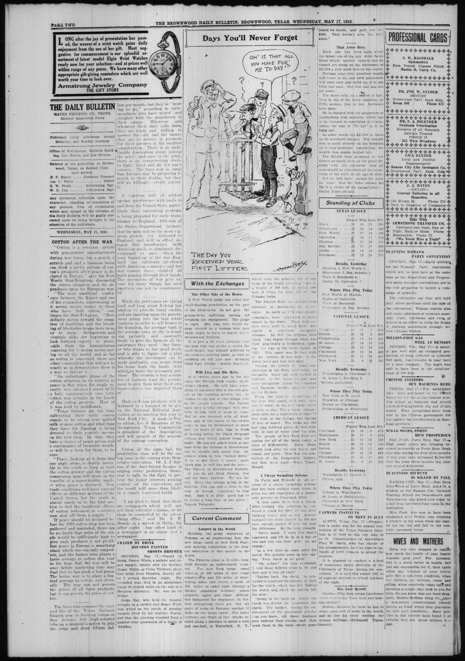 The Daily Bulletin (Brownwood, Tex.), Vol. 15, No. 183, Ed. 1 Wednesday, May 17, 1916
                                                
                                                    [Sequence #]: 2 of 8
                                                