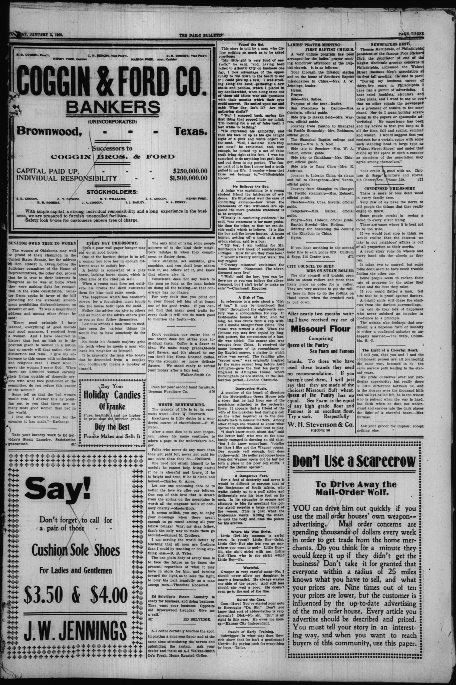 Daily Bulletin. (Brownwood, Tex.), Vol. 9, No. 69, Ed. 1 Tuesday, January 5, 1909
                                                
                                                    [Sequence #]: 3 of 8
                                                