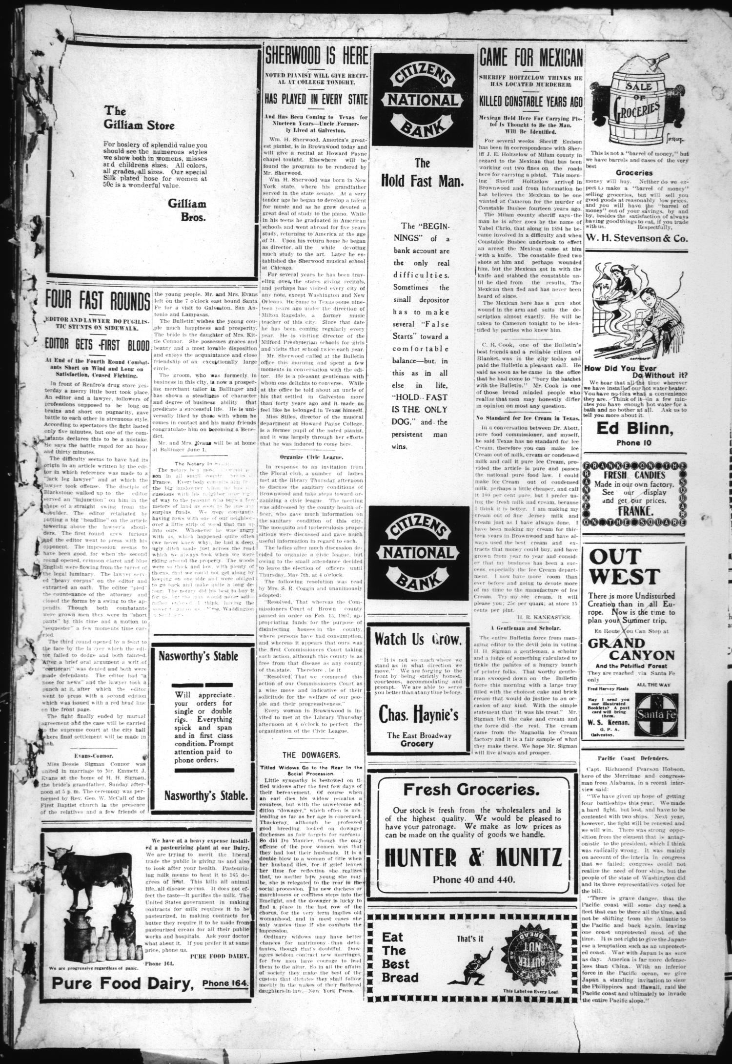 Daily Bulletin. (Brownwood, Tex.), Vol. 8, No. 170, Ed. 1 Monday, May 4, 1908
                                                
                                                    [Sequence #]: 3 of 5
                                                