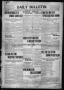 Primary view of Daily Bulletin. (Brownwood, Tex.), Vol. 10, No. 74, Ed. 1 Wednesday, January 12, 1910