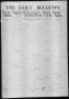 Newspaper: The Daily Bulletin (Brownwood, Tex.), Vol. 13, No. 56, Ed. 1 Monday, …