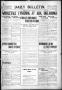 Newspaper: Daily Bulletin. (Brownwood, Tex.), Vol. 9, No. 158, Ed. 1 Monday, Apr…
