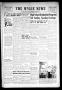 Primary view of The Wylie News (Wylie, Tex.), Vol. 10, No. 4, Ed. 1 Thursday, May 16, 1957