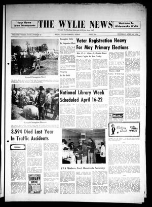Primary view of object titled 'The Wylie News (Wylie, Tex.), Vol. 24, No. 42, Ed. 1 Thursday, April 13, 1972'.