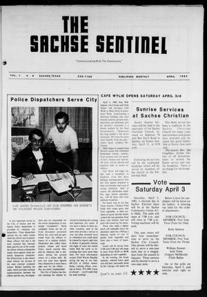 Primary view of object titled 'The Sachse Sentinel (Sachse, Tex.), Vol. 7, No. 4, Ed. 1 Thursday, April 1, 1982'.