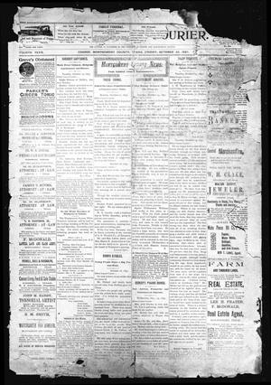 Primary view of object titled 'The Conroe Courier. (Conroe, Tex.), Vol. 4, Ed. 1 Friday, October 22, 1897'.