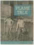 Primary view of [Plane Talk, Vol. 1, Number 10, August 11, 1945]