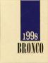 Primary view of The Bronco, Yearbook of Hardin-Simmons University, 1998