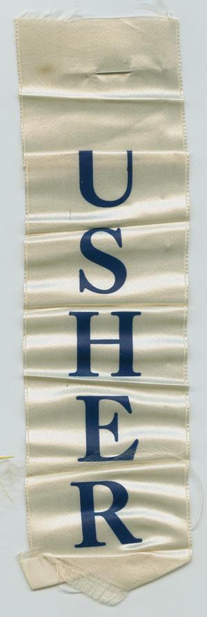 Primary view of object titled '["Usher" Ribbon]'.