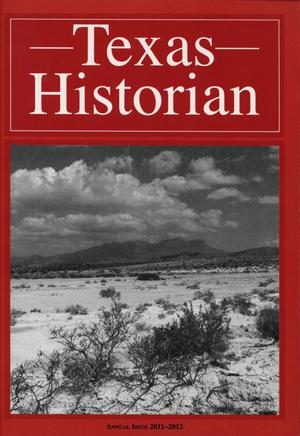 Primary view of object titled 'The Texas Historian, Volume 72, 2011-2012'.
